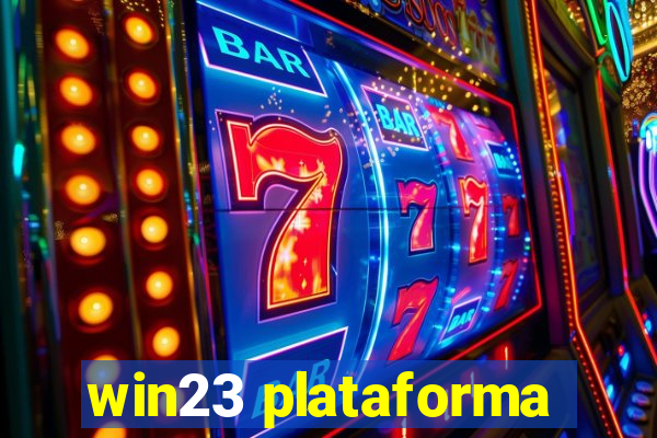 win23 plataforma